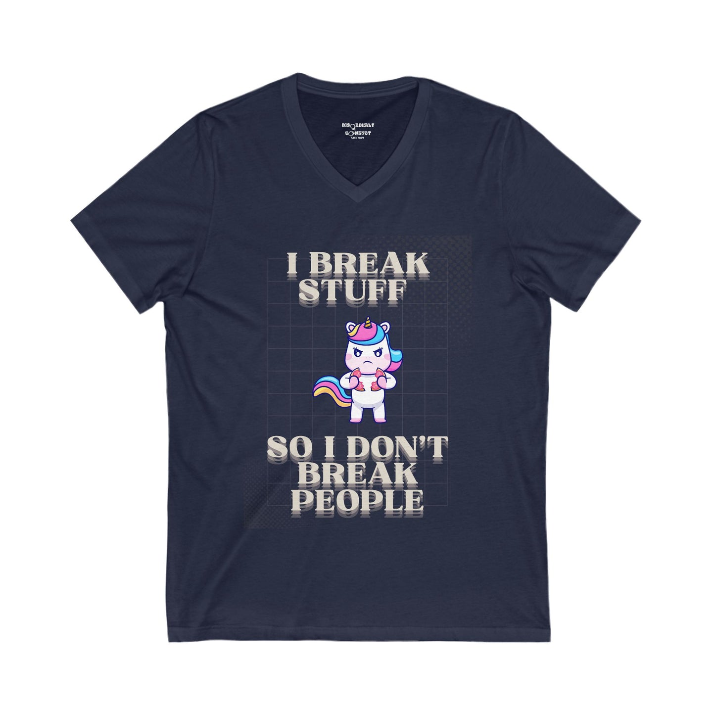 DCRR Custom Tee - I BREAK STUFF SO I DON'T BREAK PEOPLE - Unisex Jersey Short Sleeve V-Neck Tee