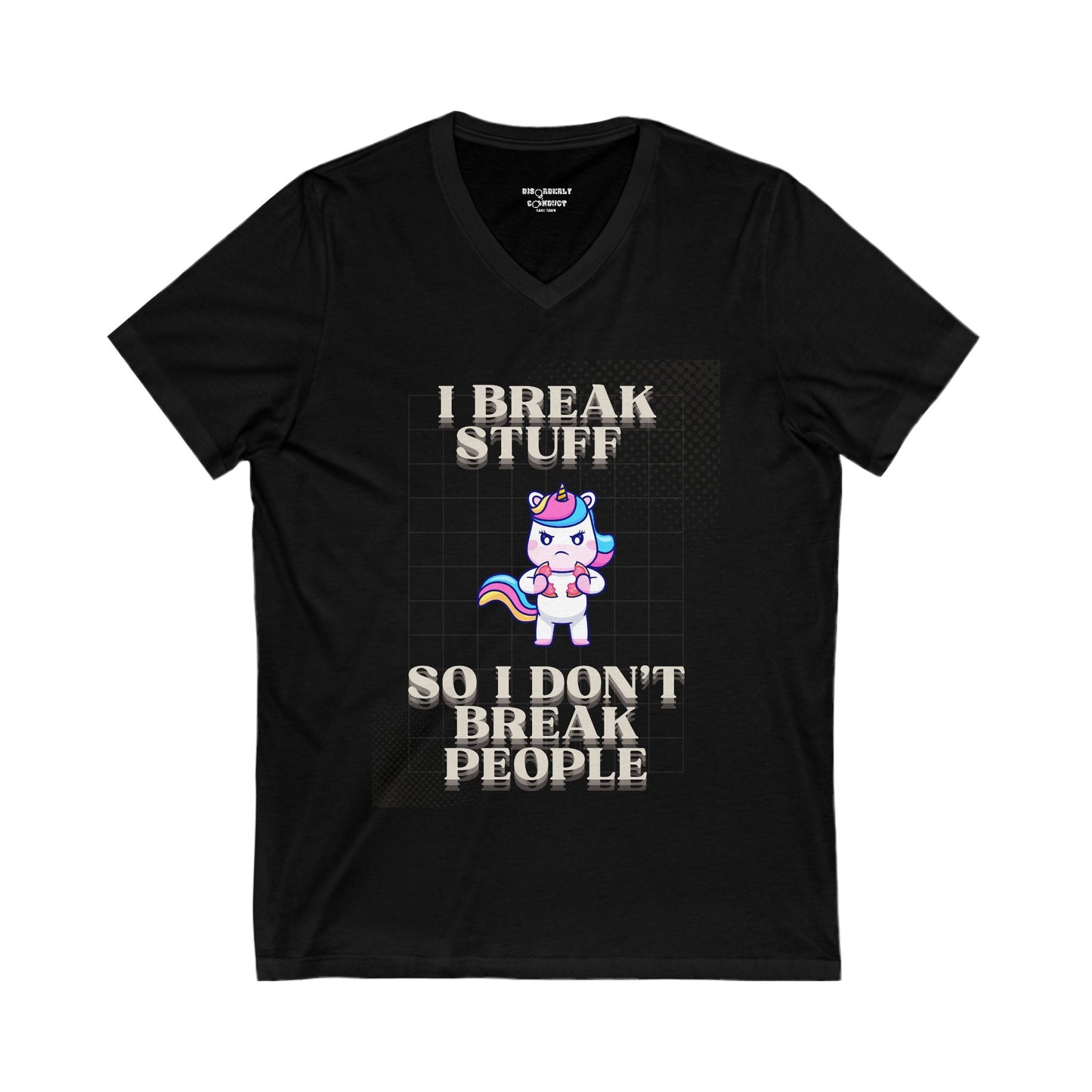 DCRR Custom Tee - I BREAK STUFF SO I DON'T BREAK PEOPLE - Unisex Jersey Short Sleeve V-Neck Tee