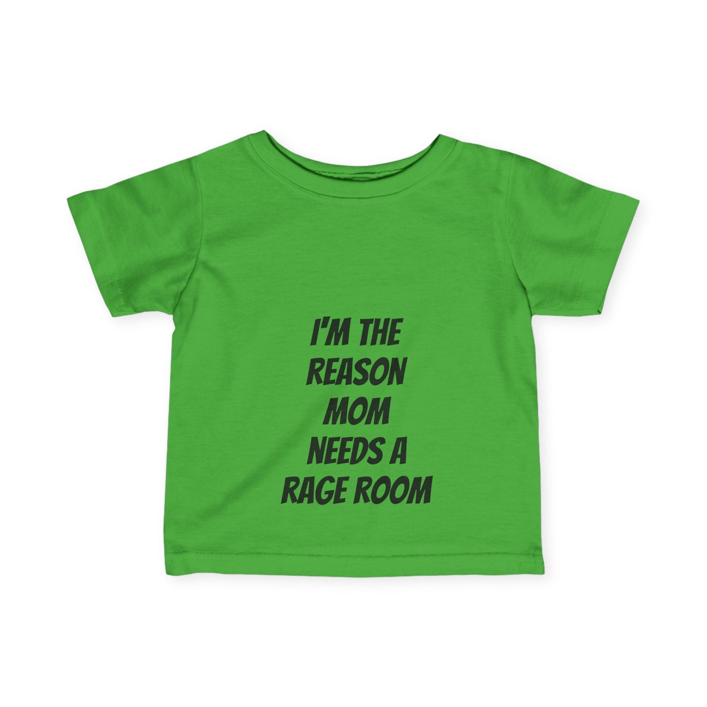 Toddler Tee - I'm the reason mom needs a rage room funny toddler tee