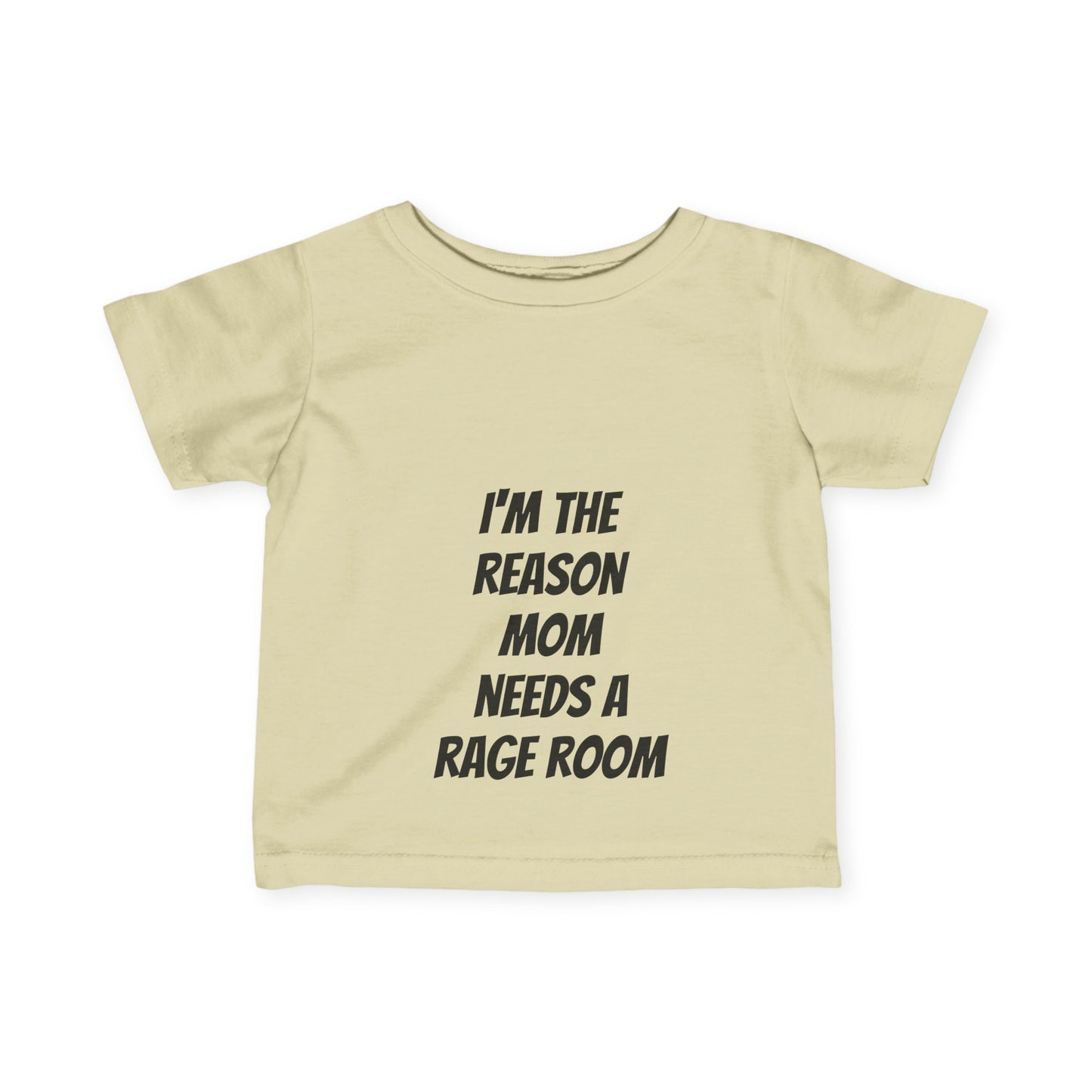 Toddler Tee - I'm the reason mom needs a rage room funny toddler tee
