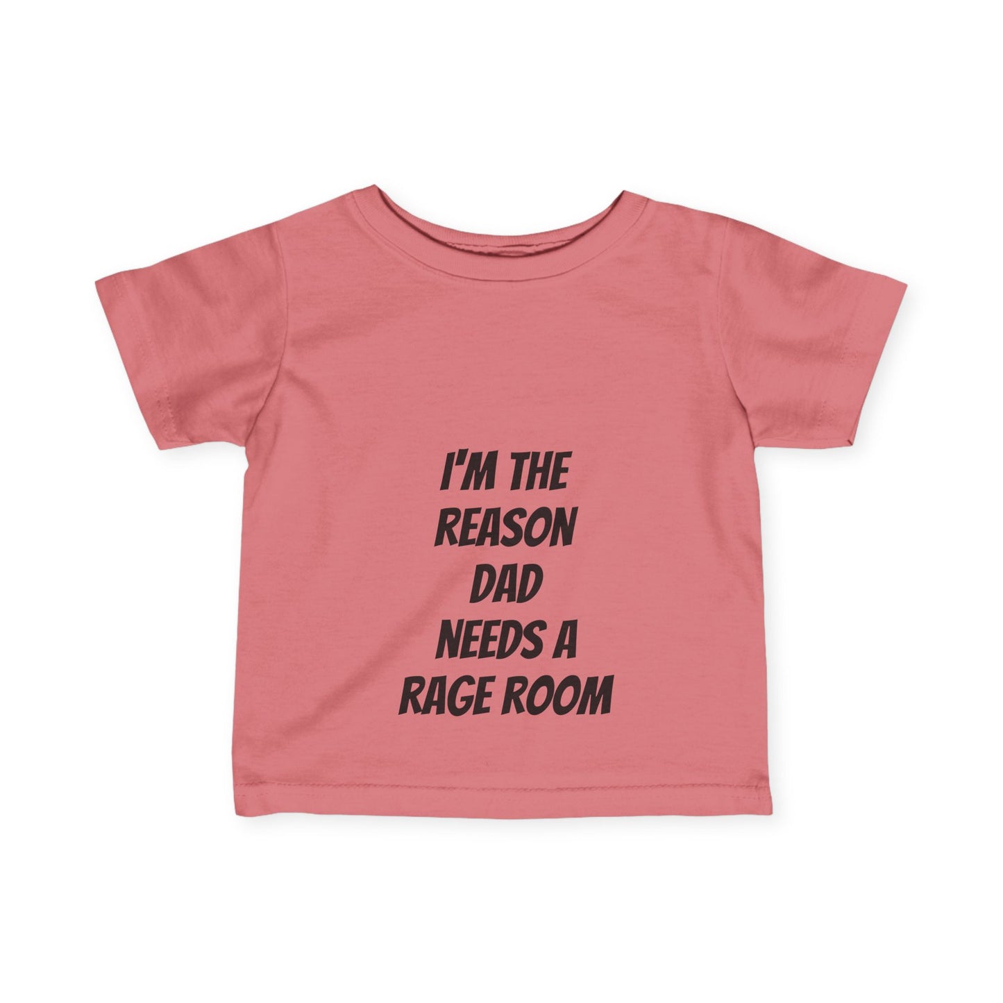 Toddler Tee - I'm the reason dad needs a rage room funny toddler tee