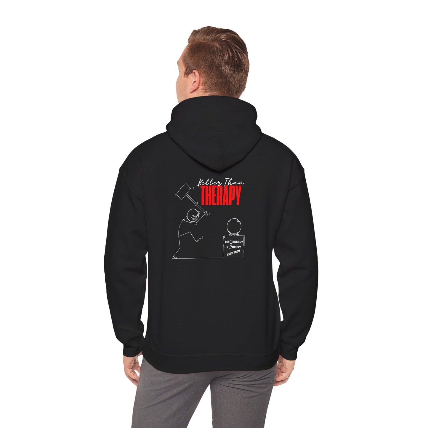 * Disorderly Conduct Rage Rooms *Better Than Therapy* Unisex Heavy Blend™ Hooded Sweatshirt