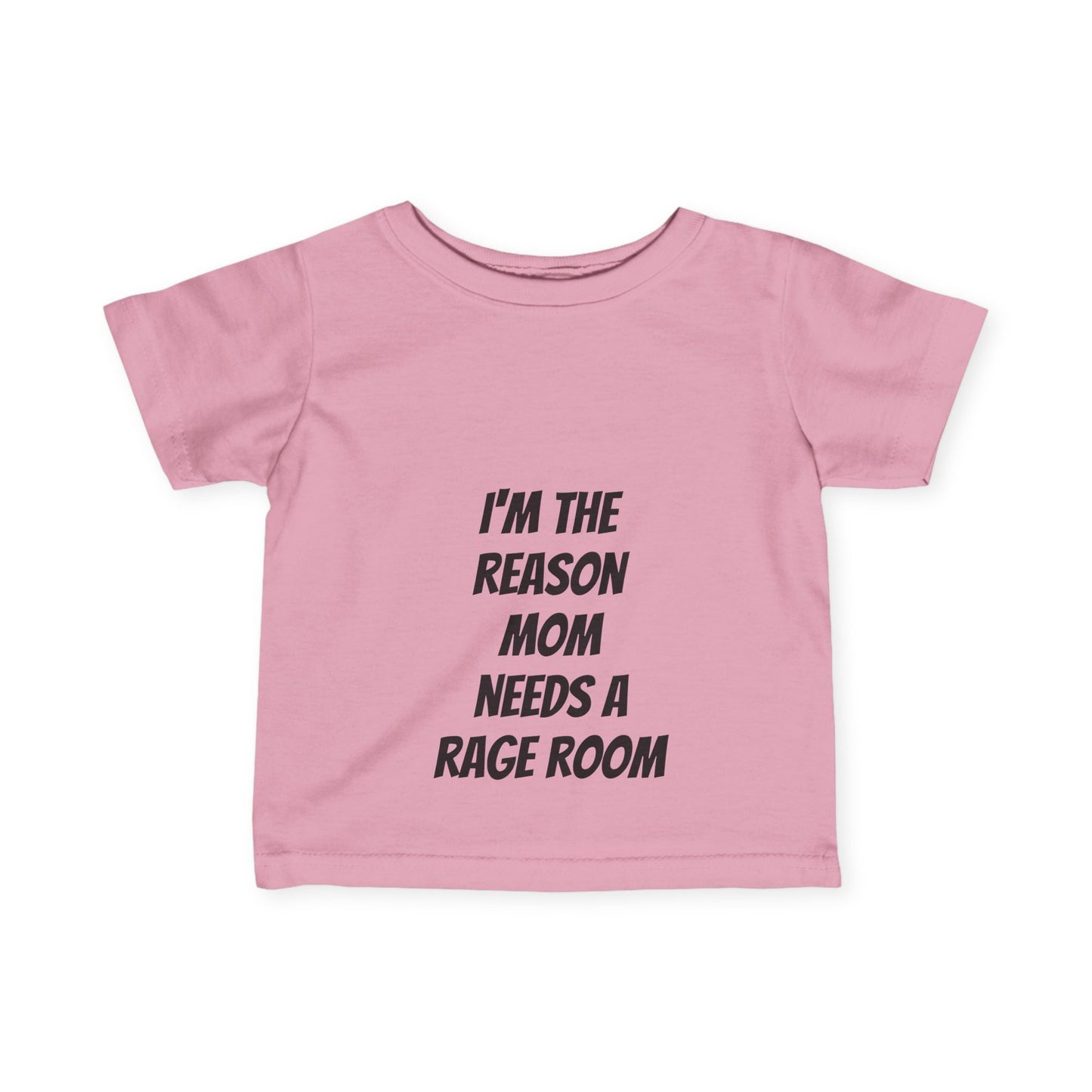 Toddler Tee - I'm the reason mom needs a rage room funny toddler tee