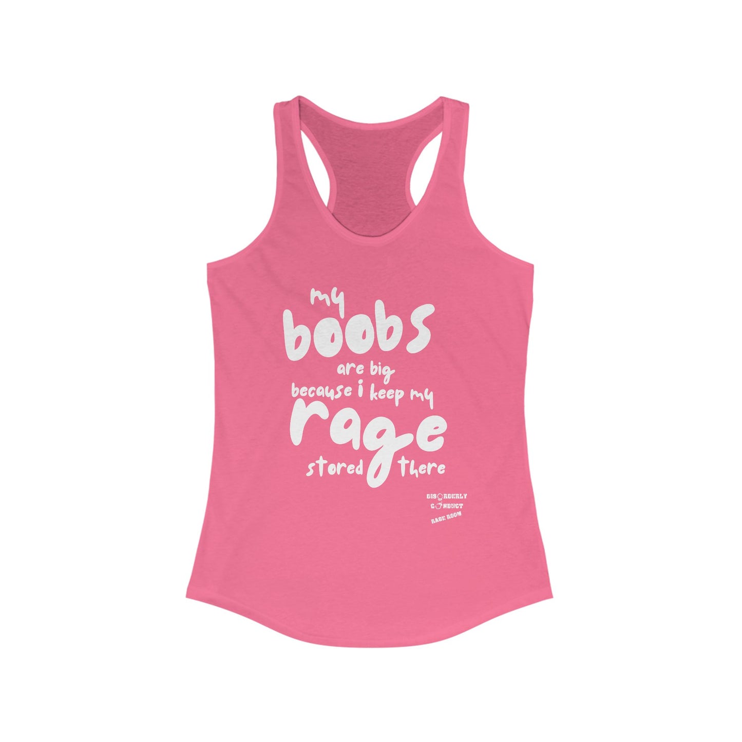 DCRR Custom Tank - My Boobs Are Big - Women's Ideal Racerback Tank