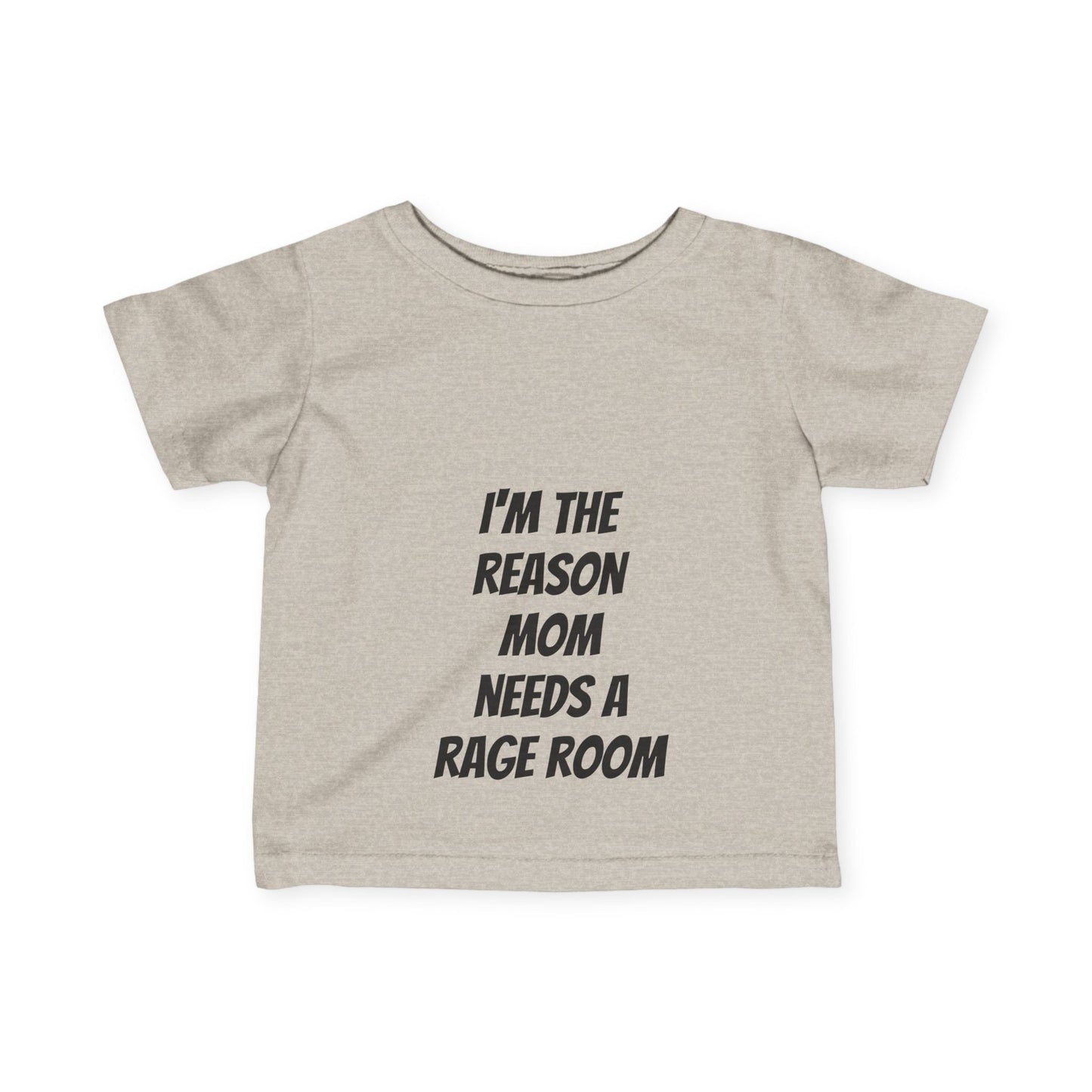 Toddler Tee - I'm the reason mom needs a rage room funny toddler tee