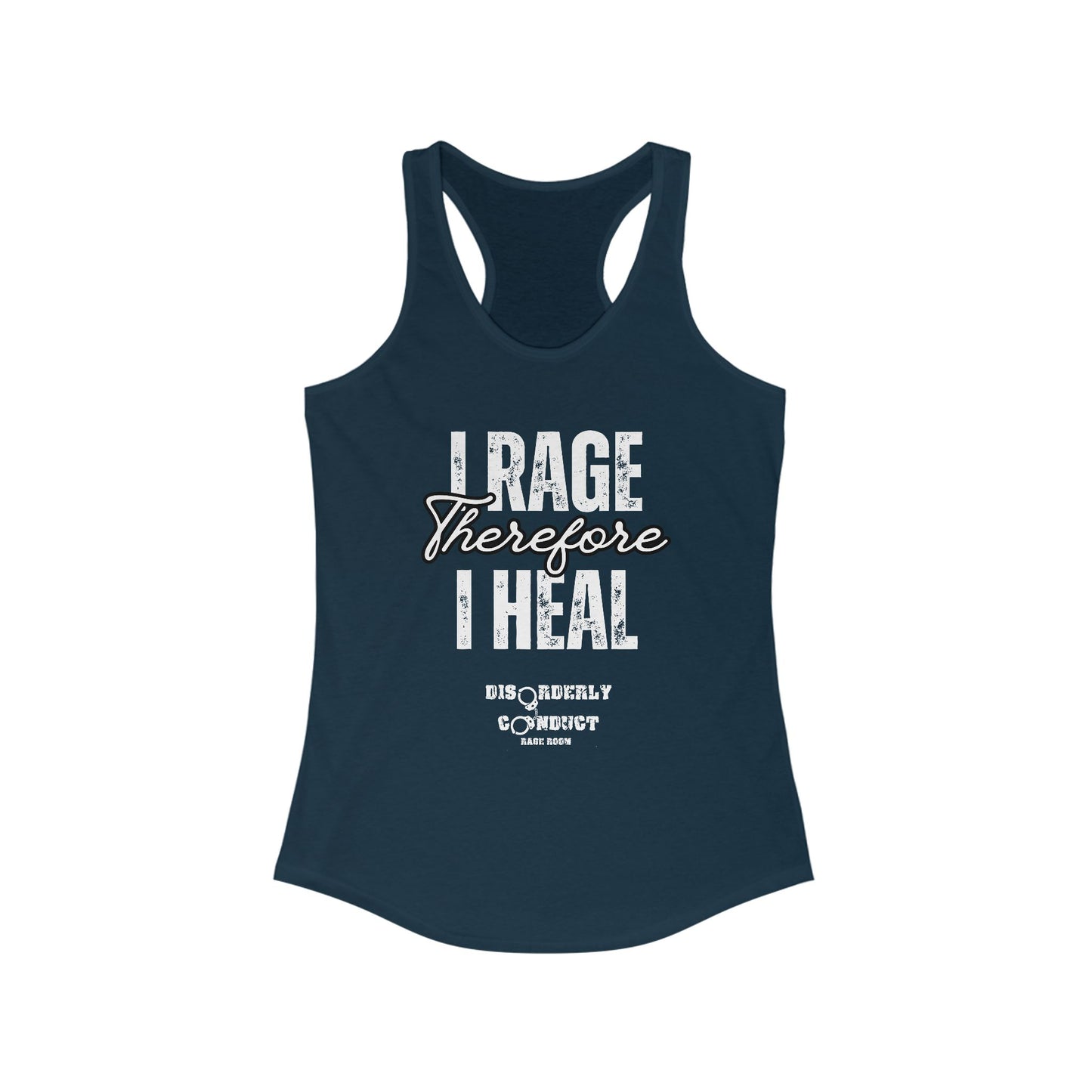 DCRR Custom Tank - I Rage Therefore I Heal - Women's Ideal Racerback Tank