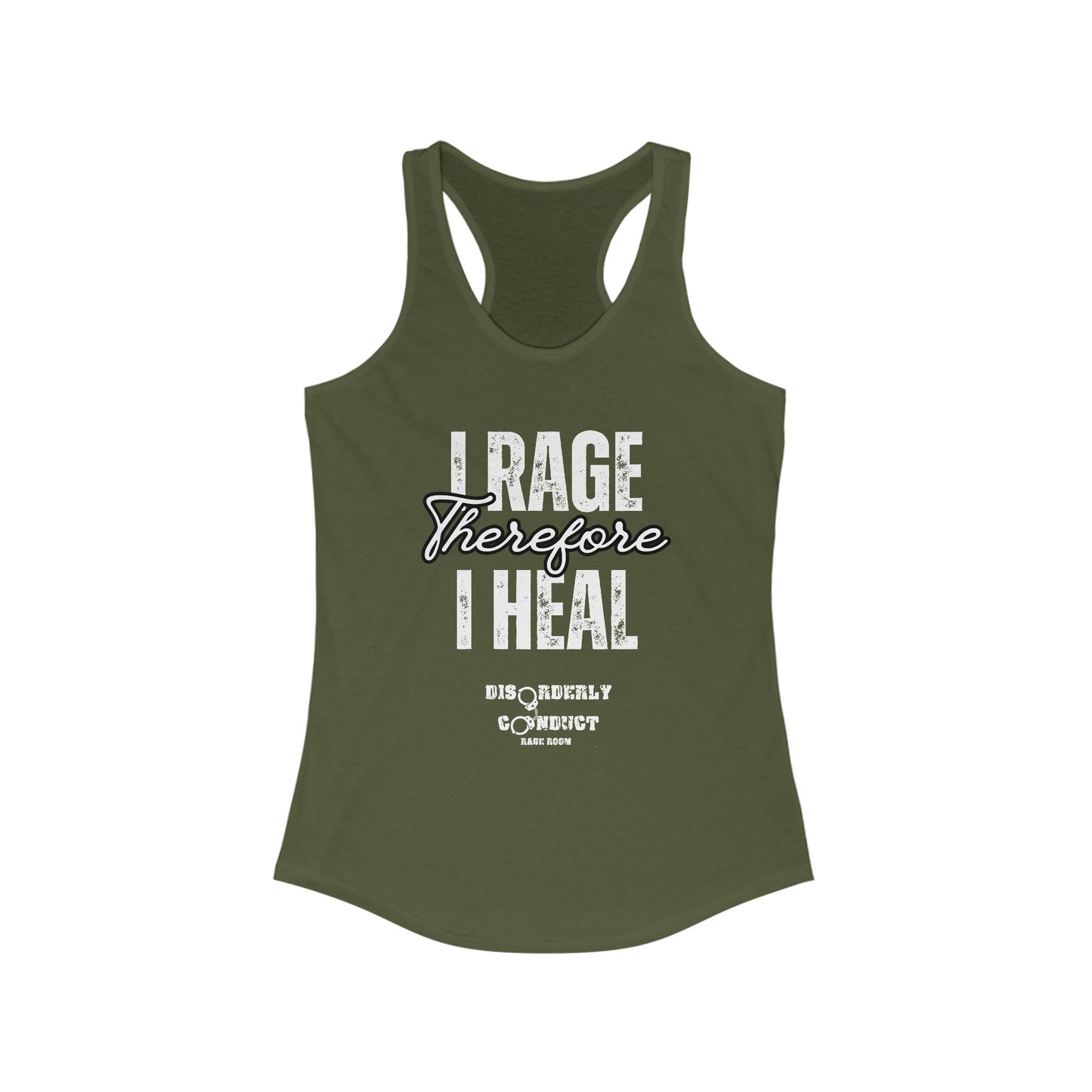 DCRR Custom Tank - I Rage Therefore I Heal - Women's Ideal Racerback Tank