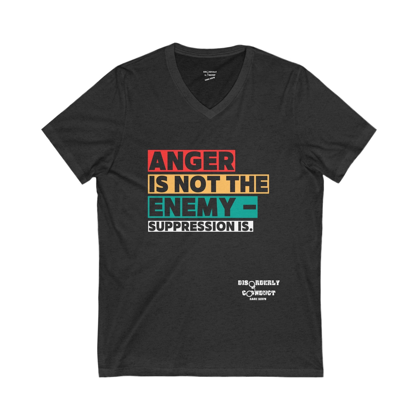 Anger is not the enemy—suppression is. - Unisex Jersey Short Sleeve V-Neck Tee