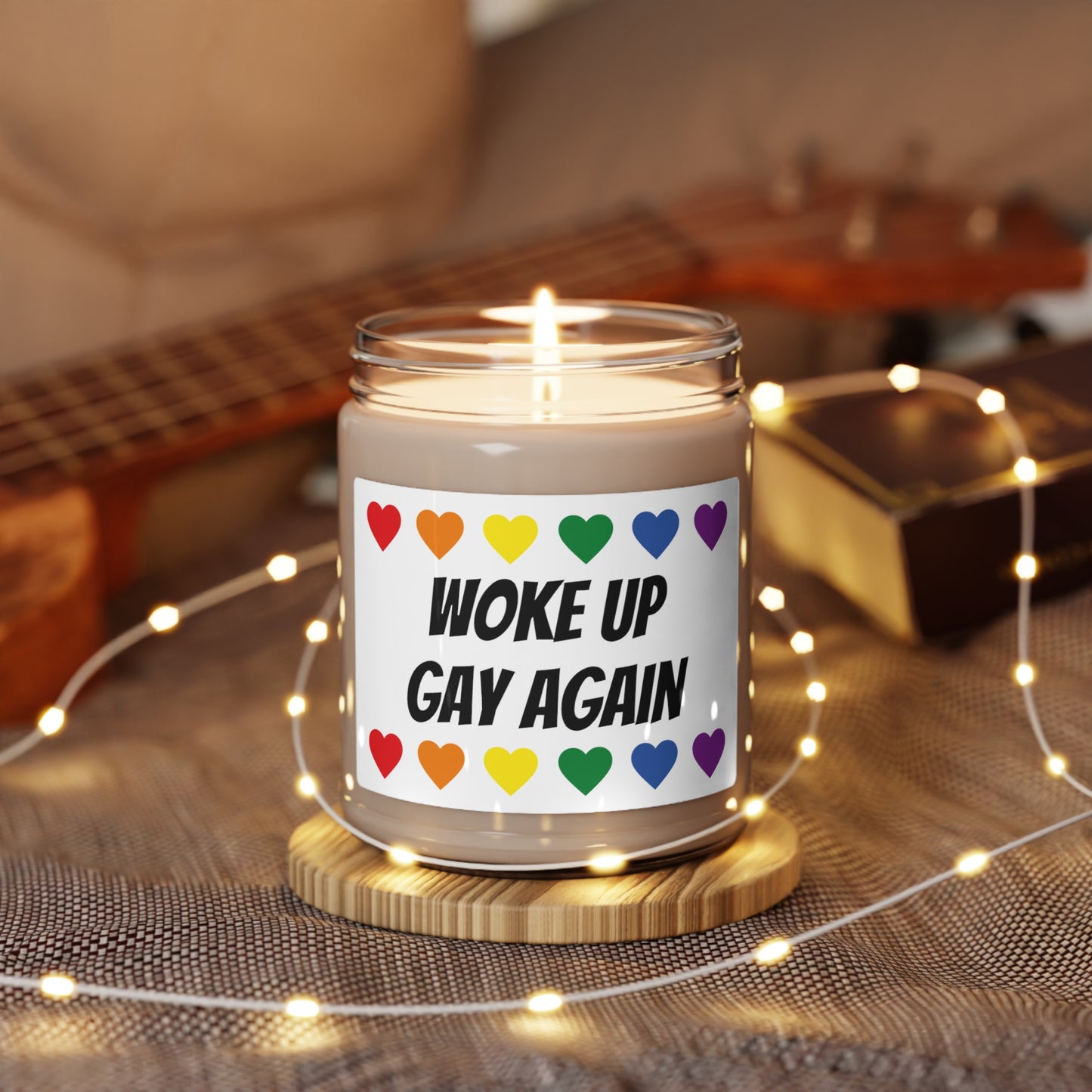 Soy Candle - WOKE UP GAY AGAIN Scented Soy Candle, 9oz