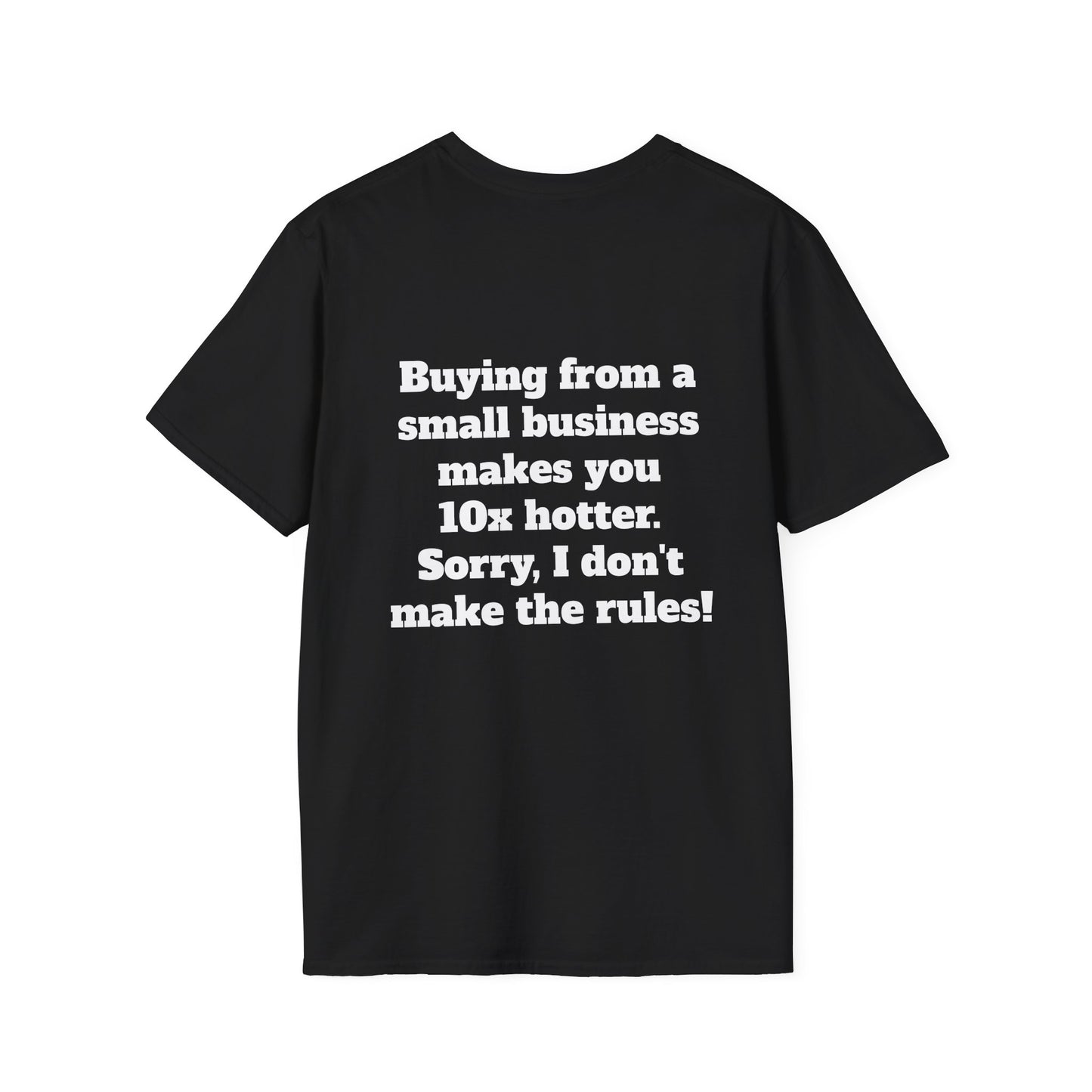 Shop Small Unisex T-Shirt - Look Hot Buying from a Small Business