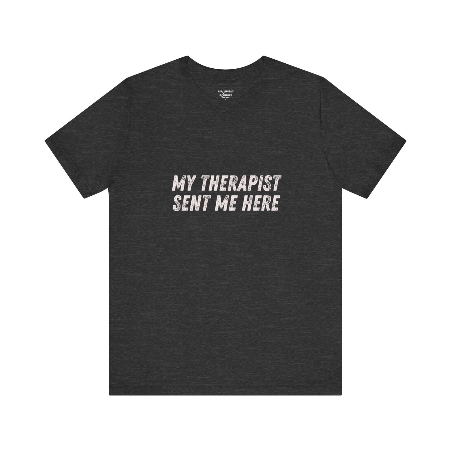 * Funny Rage Room T-Shirt – “My Therapist Sent Me Here” Stress Relief Shirt – Smash Therapy Apparel