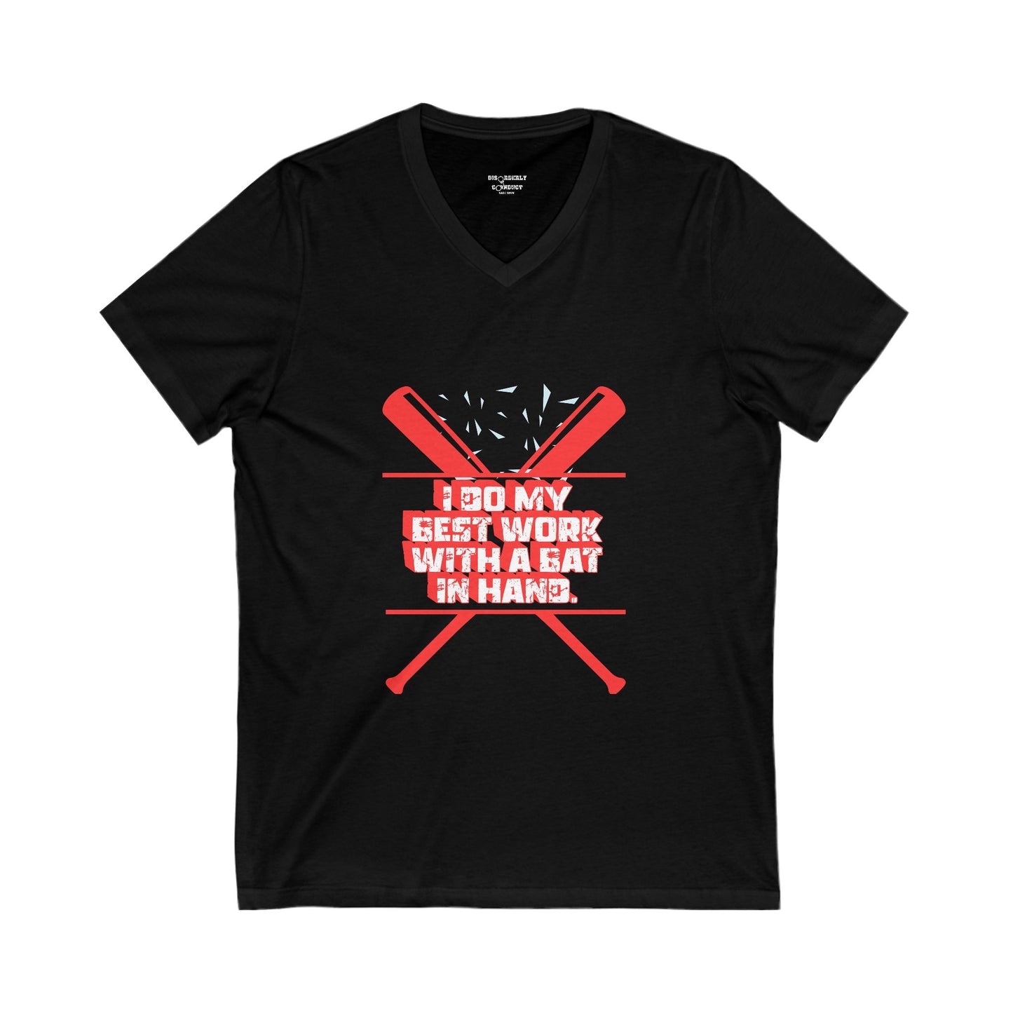 DCRR Custom Tee - I Do My Best Work With A Bat In Hand - Unisex Jersey Short Sleeve V-Neck Tee