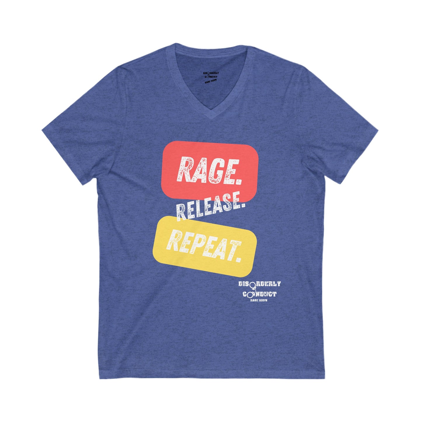 Disorderly Conduct Rage Rooms - RAGE. RELEASE. REPEAT. - Unisex Jersey Short Sleeve V-Neck Tee