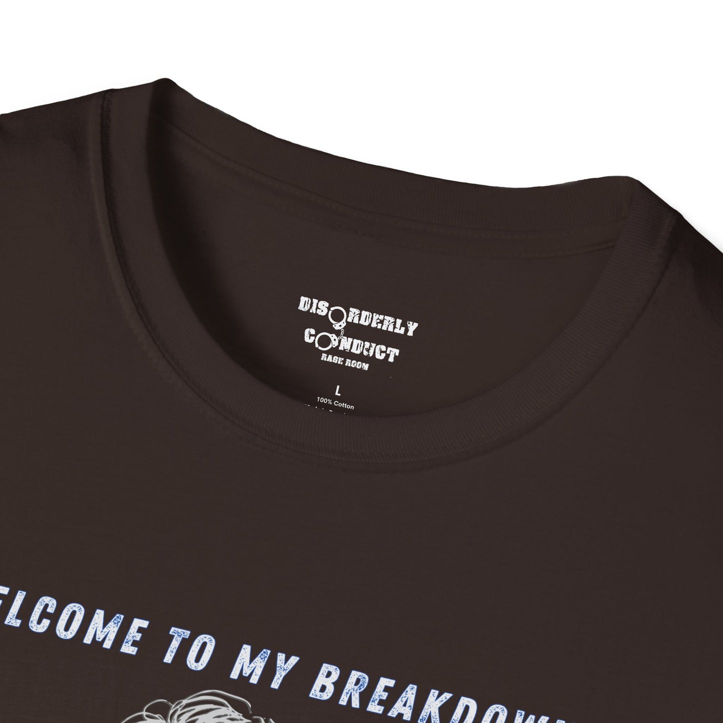 * Rage Room Breakdown T-Shirt – “Welcome to My Breakdown” Funny Mental Health & Stress Relief Shirt