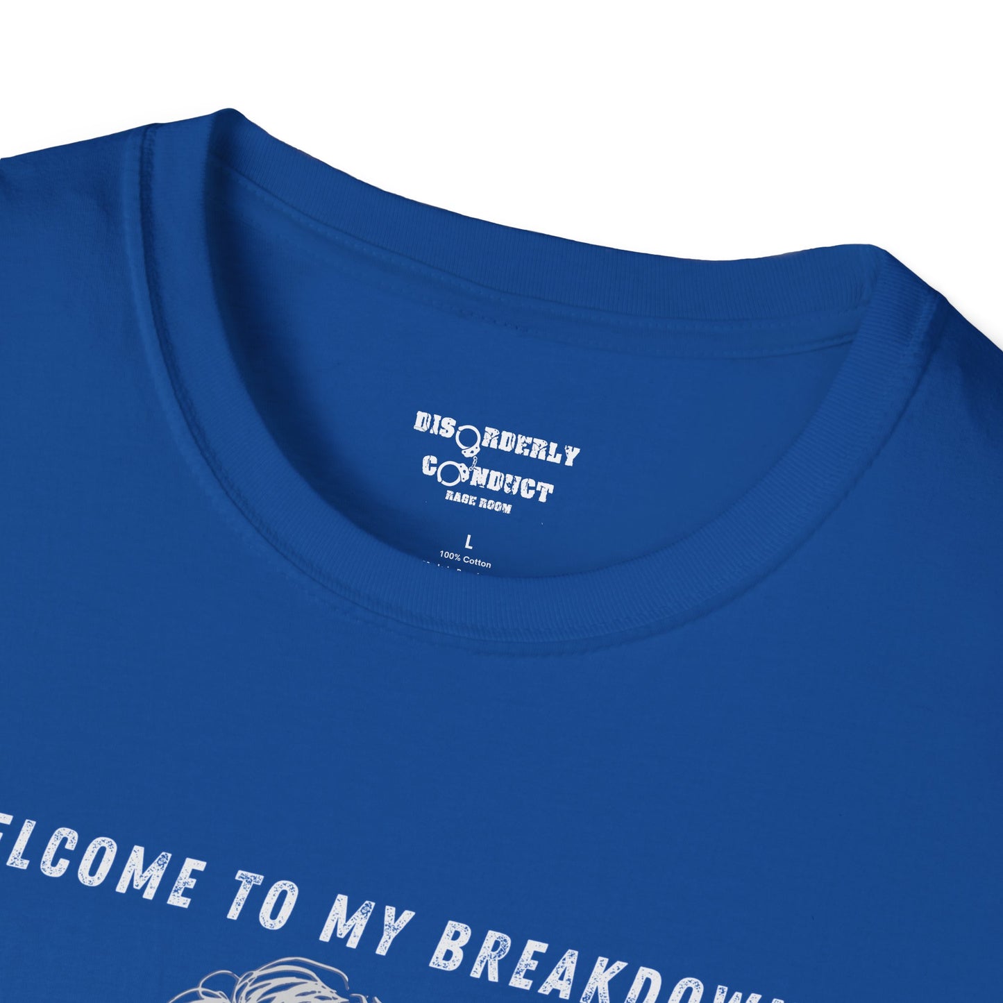 * Rage Room Breakdown T-Shirt – “Welcome to My Breakdown” Funny Mental Health & Stress Relief Shirt