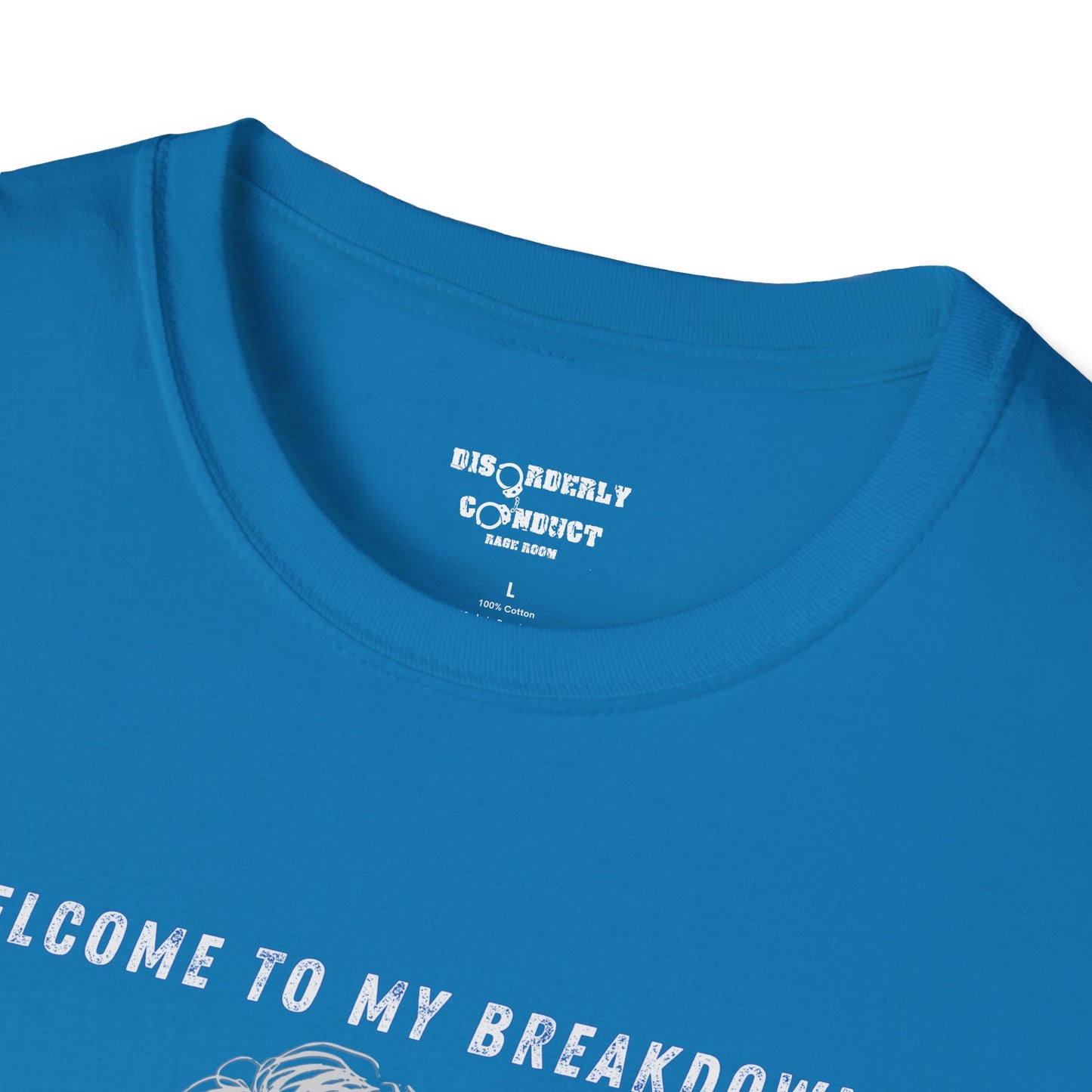 * Rage Room Breakdown T-Shirt – “Welcome to My Breakdown” Funny Mental Health & Stress Relief Shirt