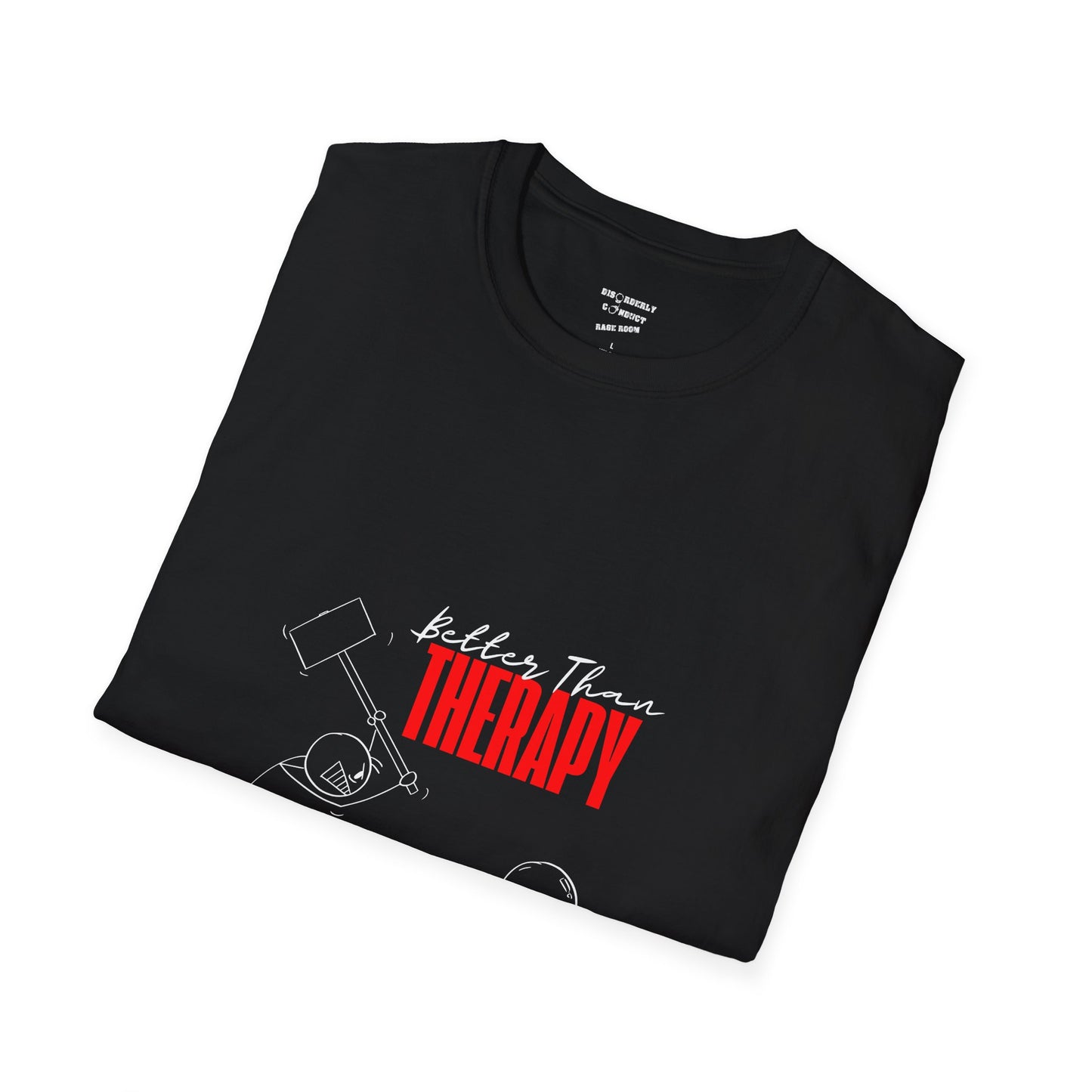 Rage Room Therapy T-Shirt – “Better Than Therapy” Funny Stress Relief Shirt – Smash Room Apparel