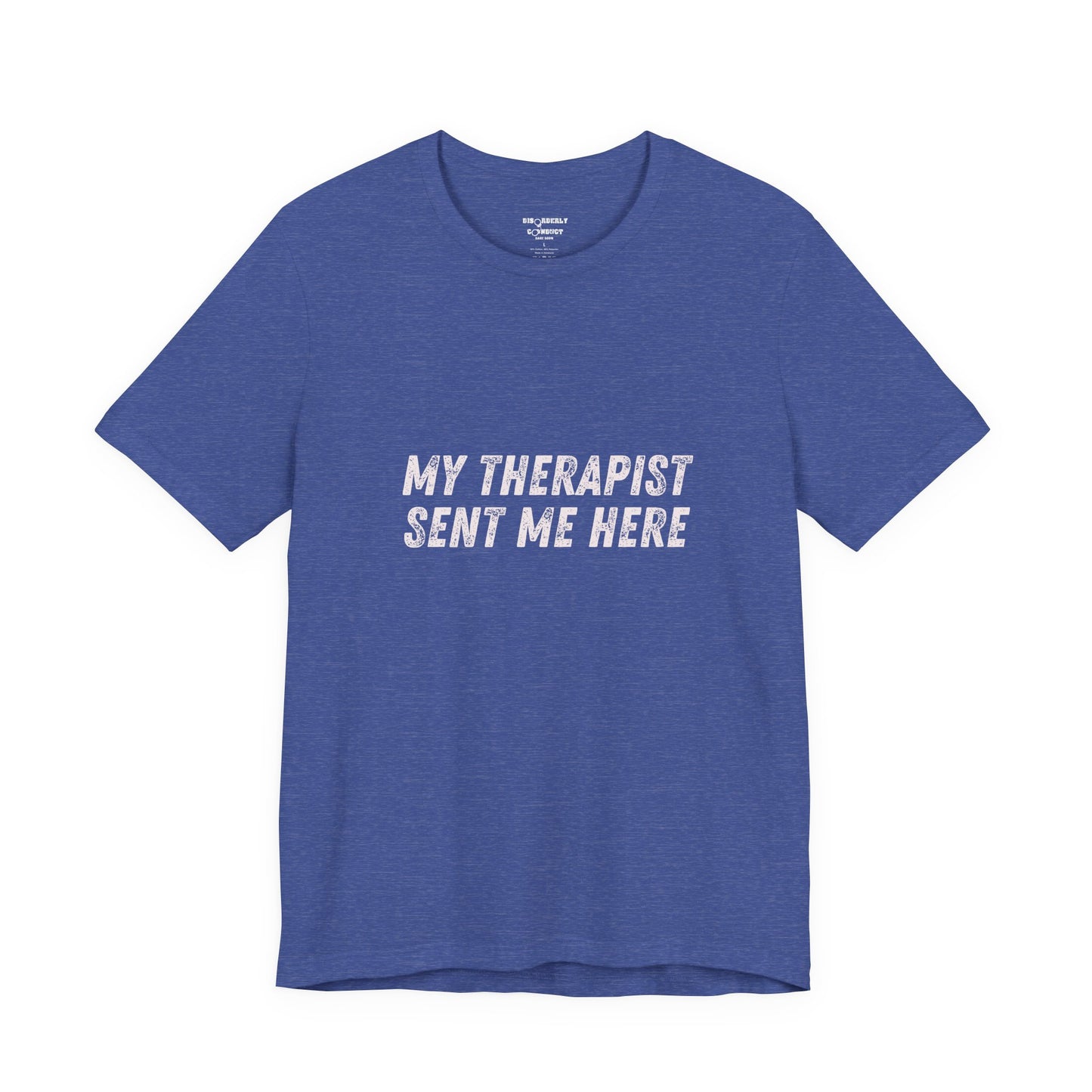 * Funny Rage Room T-Shirt – “My Therapist Sent Me Here” Stress Relief Shirt – Smash Therapy Apparel