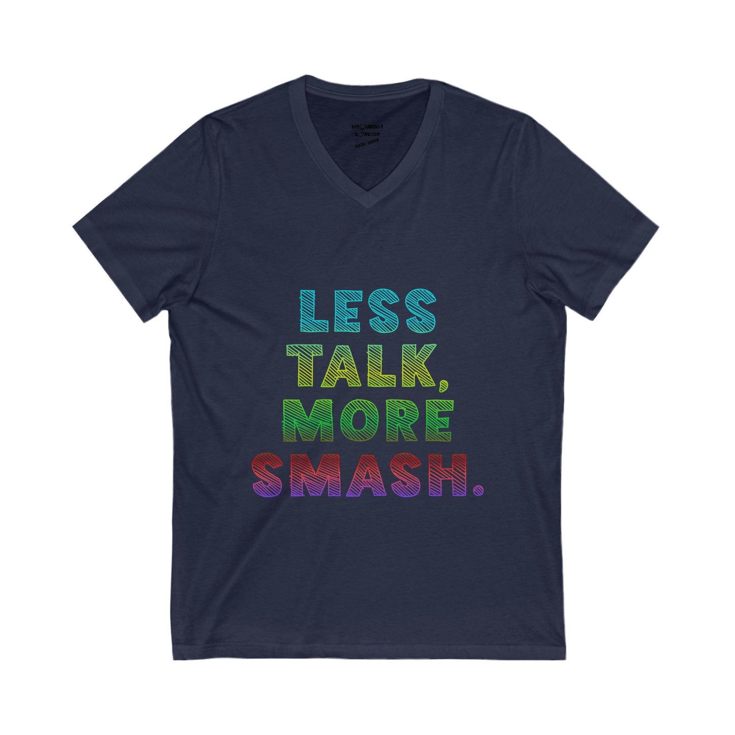 Disorderly Conduct Rage Rooms - Less Talk. More Smash. - Unisex Jersey Short Sleeve V-Neck Tee