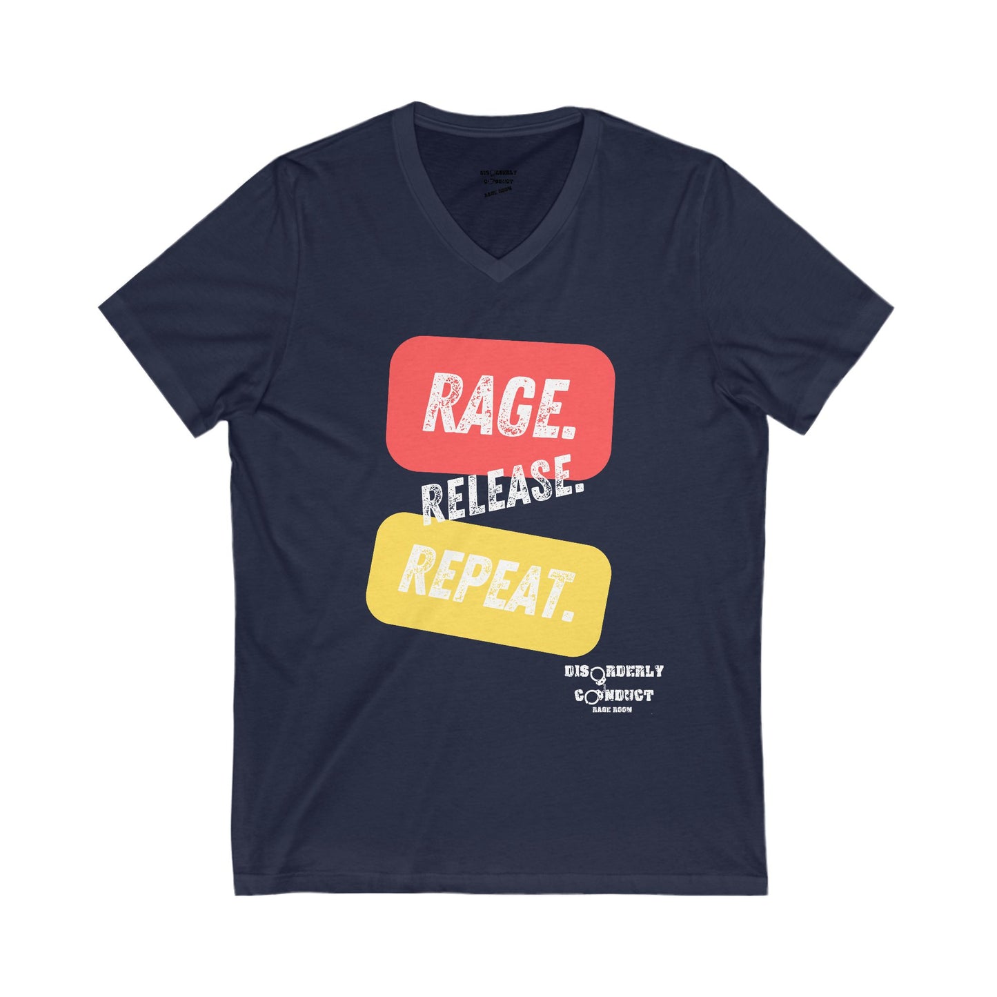 Disorderly Conduct Rage Rooms - RAGE. RELEASE. REPEAT. - Unisex Jersey Short Sleeve V-Neck Tee