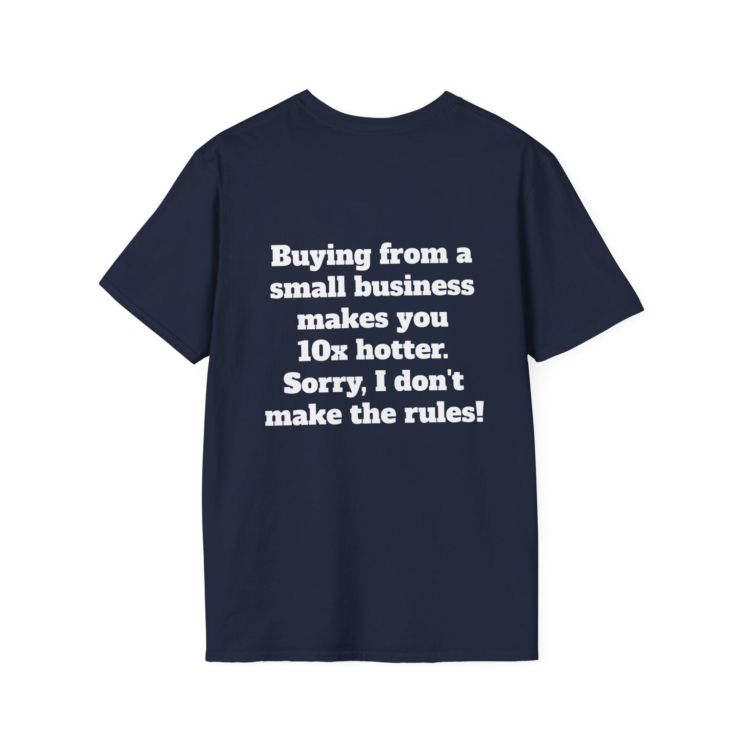 Shop Small Unisex T-Shirt - Look Hot Buying from a Small Business