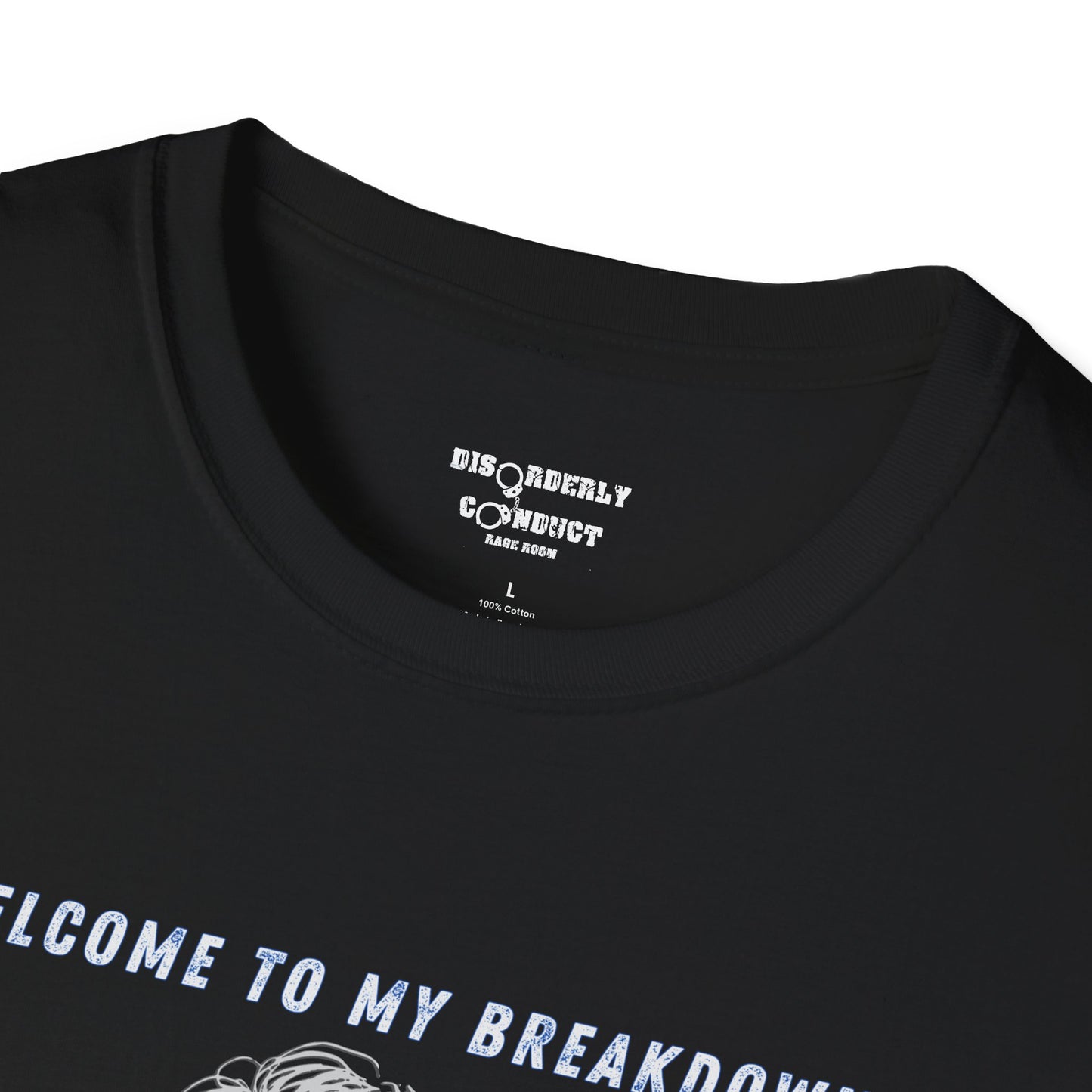 * Rage Room Breakdown T-Shirt – “Welcome to My Breakdown” Funny Mental Health & Stress Relief Shirt